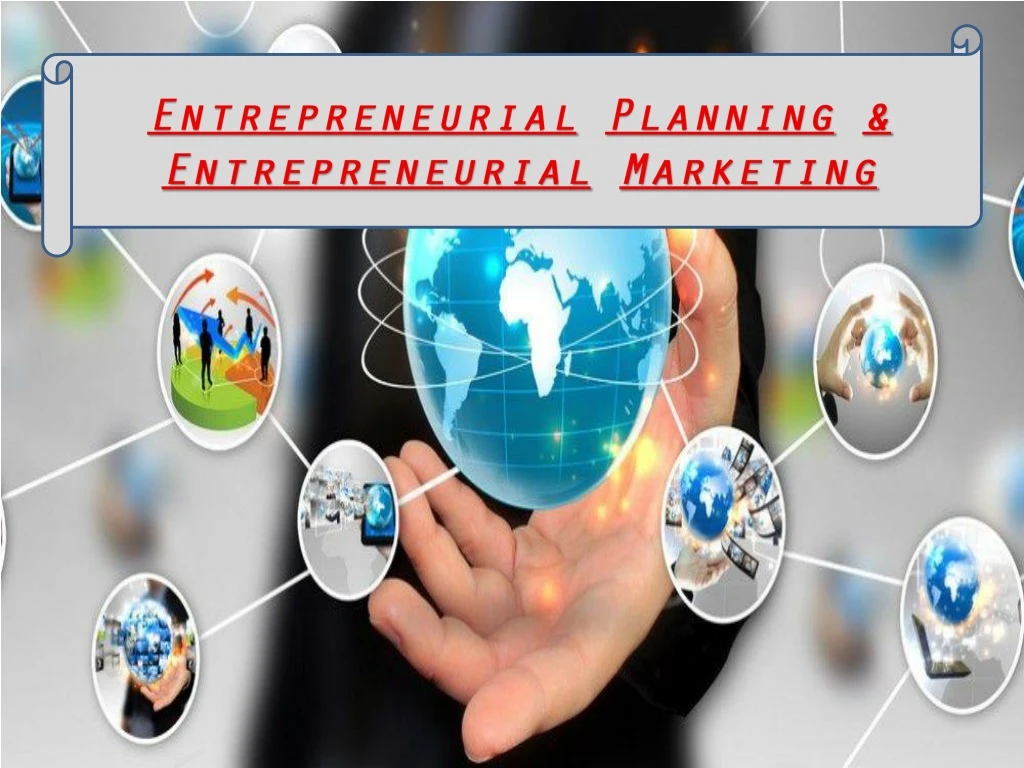 entrepreneurial planning entrepreneurial marketing