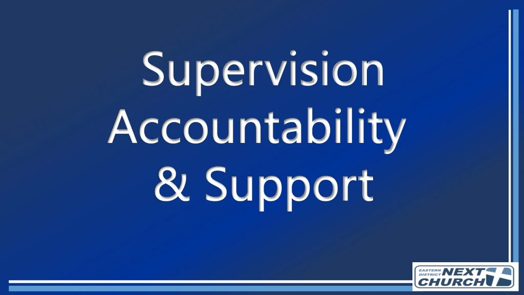 supervision accountability support