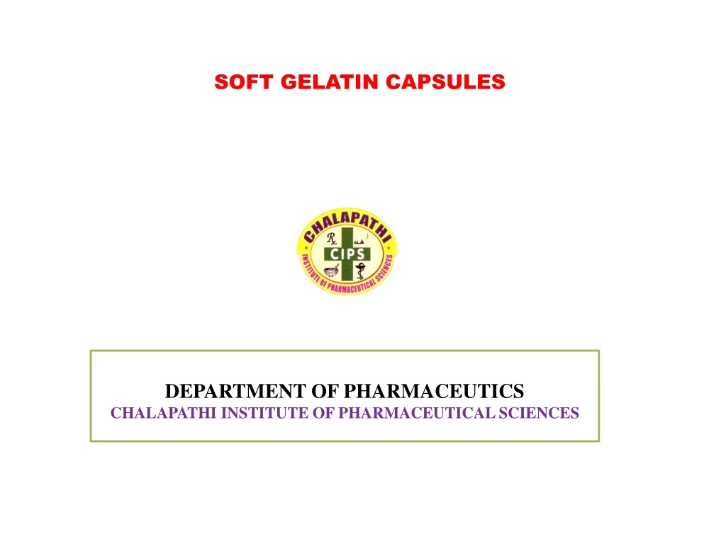 soft gelatin capsules