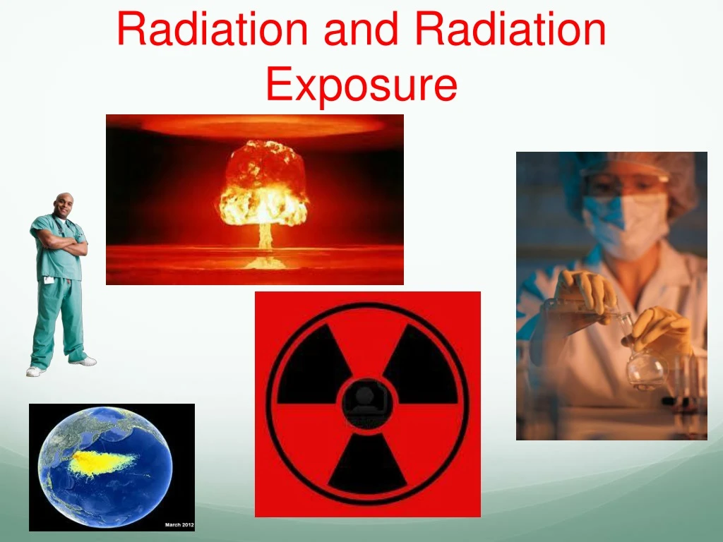 radiation and radiation exposure