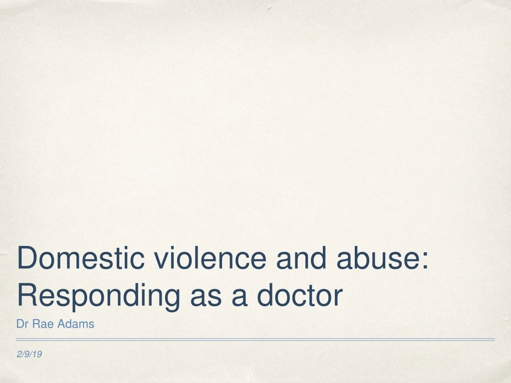 domestic violence and abuse responding as a doctor