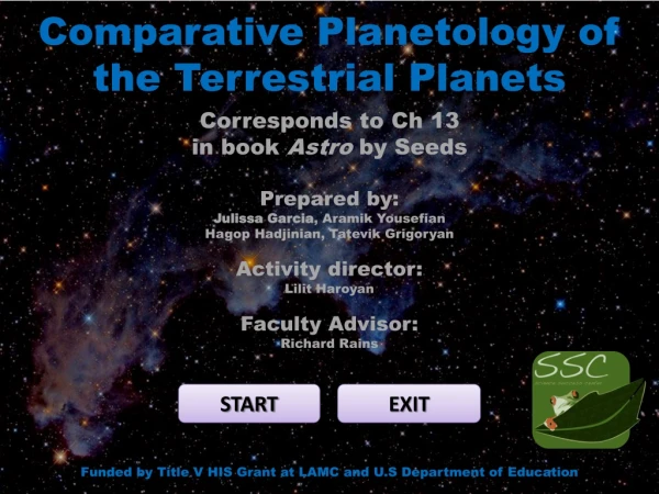 Comparative Planetology of the Terrestrial Planets