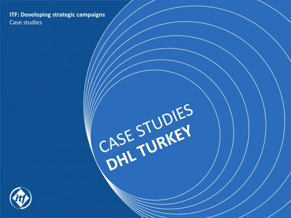 CASE STUDIES DHL TURKEY
