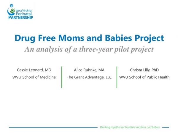Drug Free Moms and Babies Project