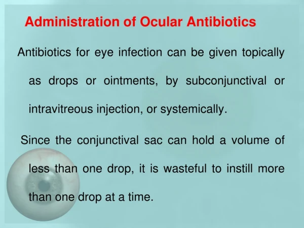 Administration of Ocular Antibiotics