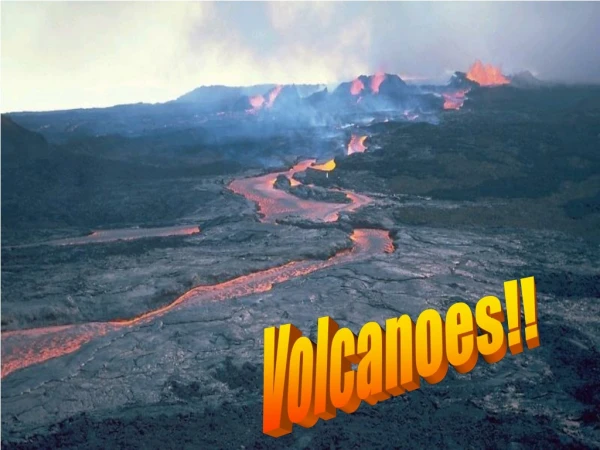 Volcanoes!!