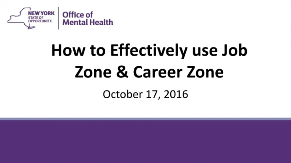How to Effectively use Job Zone &amp; Career Zone