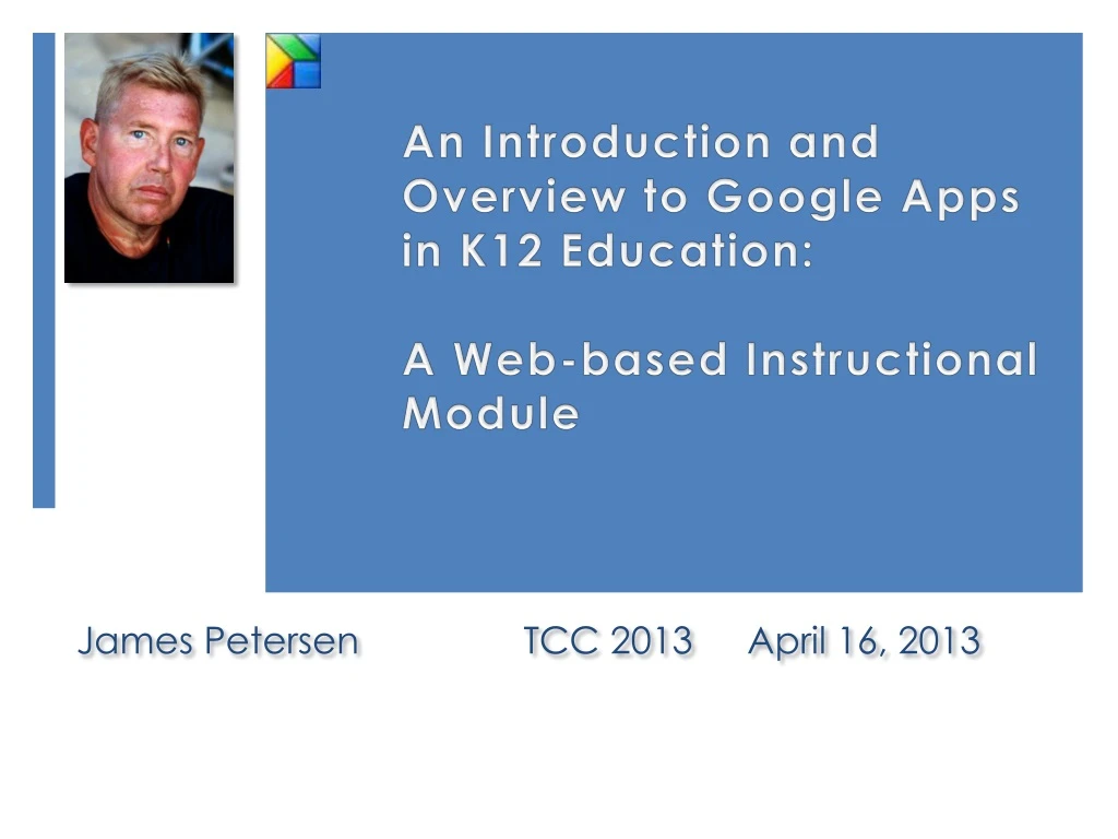 an introduction and overview to google apps in k12 education a web based instructional module