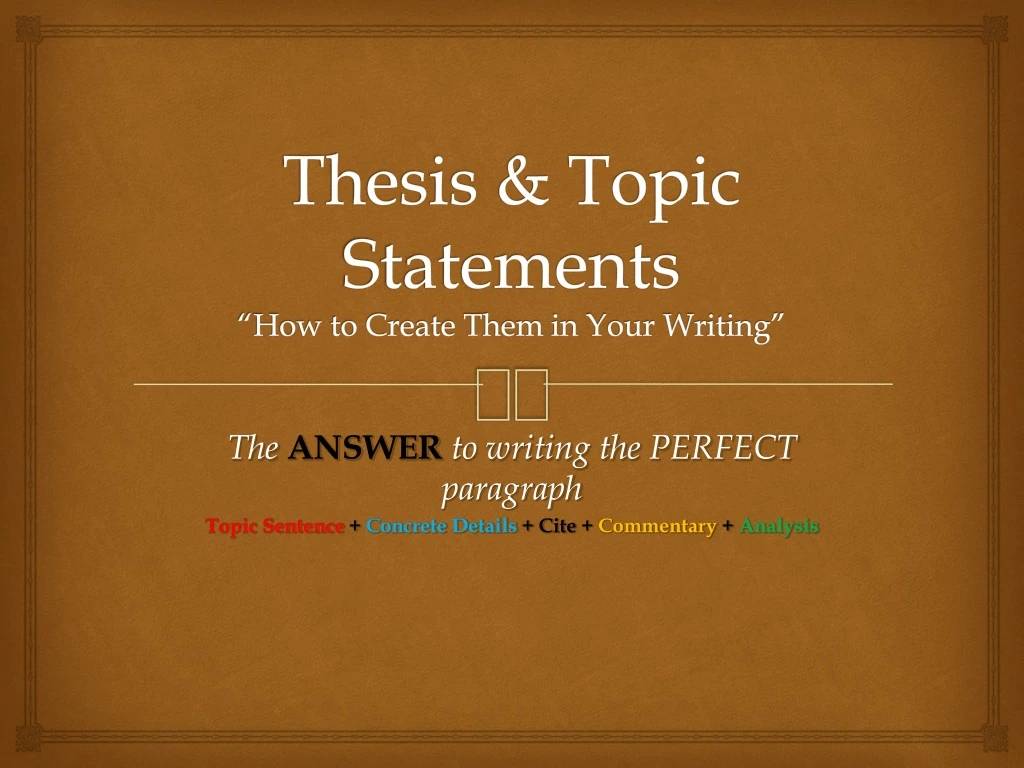 thesis topic statements how to create them in your writing
