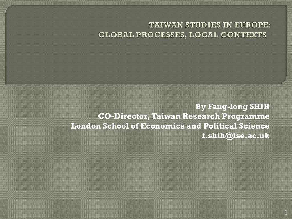 taiwan studies in europe global processes local contexts
