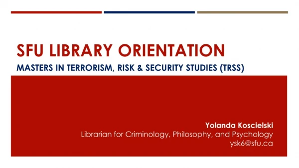 SFU Library Orientation