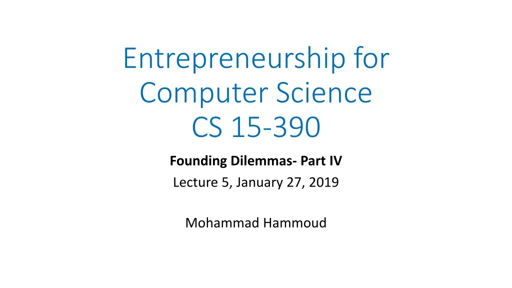 entrepreneurship for computer science cs 15 390