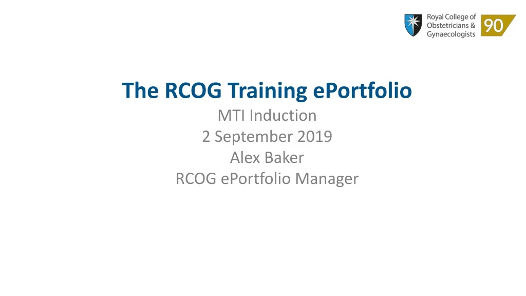 the rcog training eportfolio mti induction