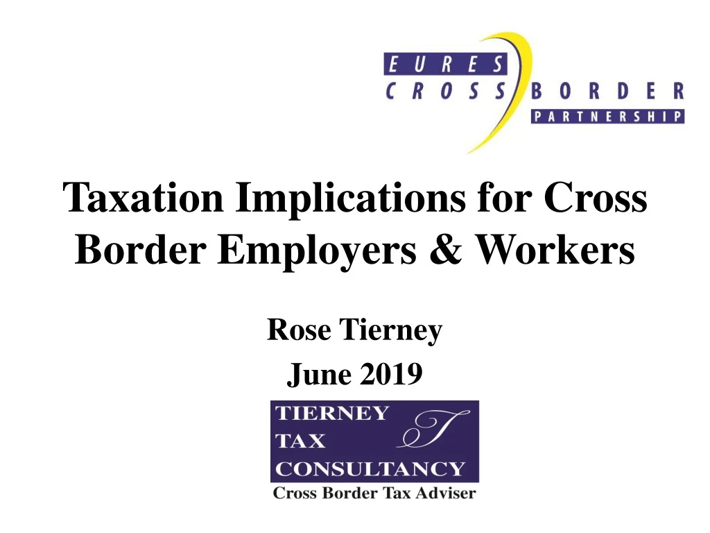 taxation implications for cross border employers workers