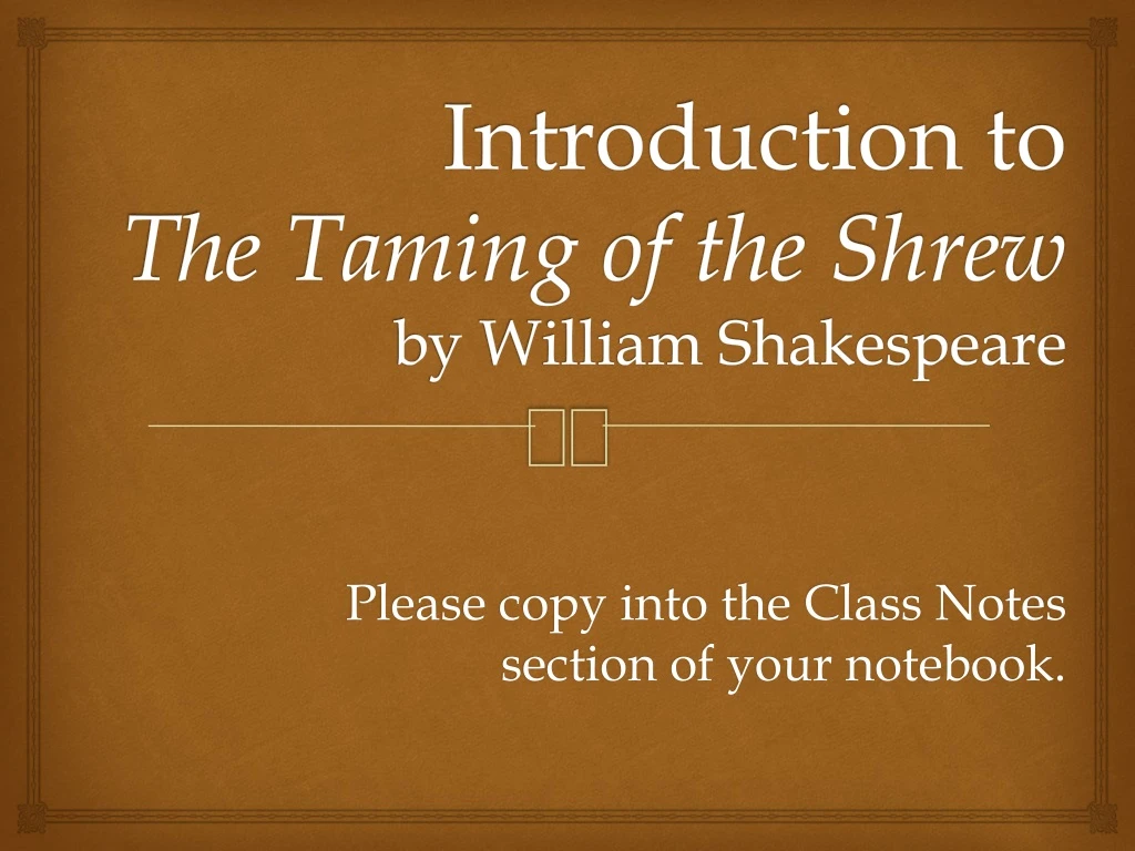 introduction to the taming of the shrew by william shakespeare