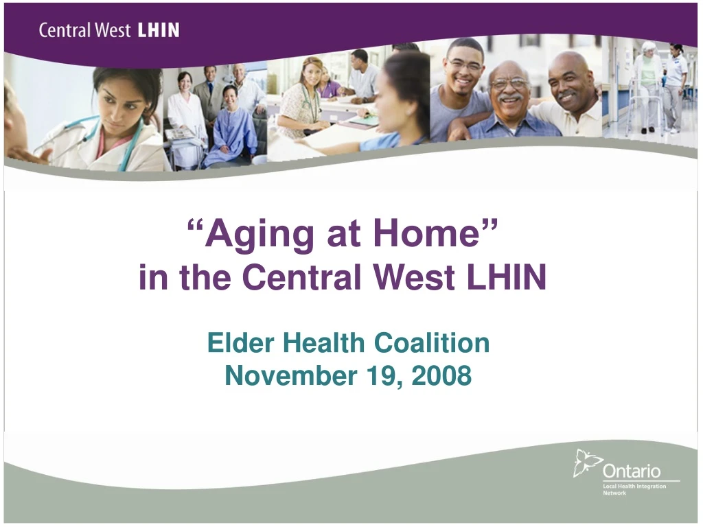 aging at home in the central west lhin