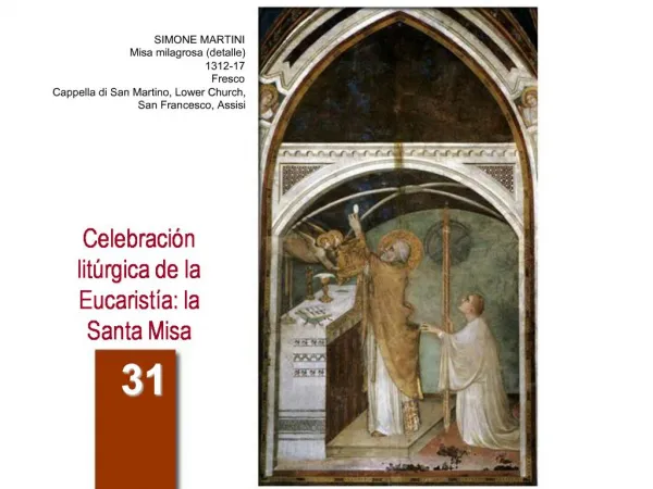 Celebraci n lit rgica de la Eucarist a: la Santa Misa