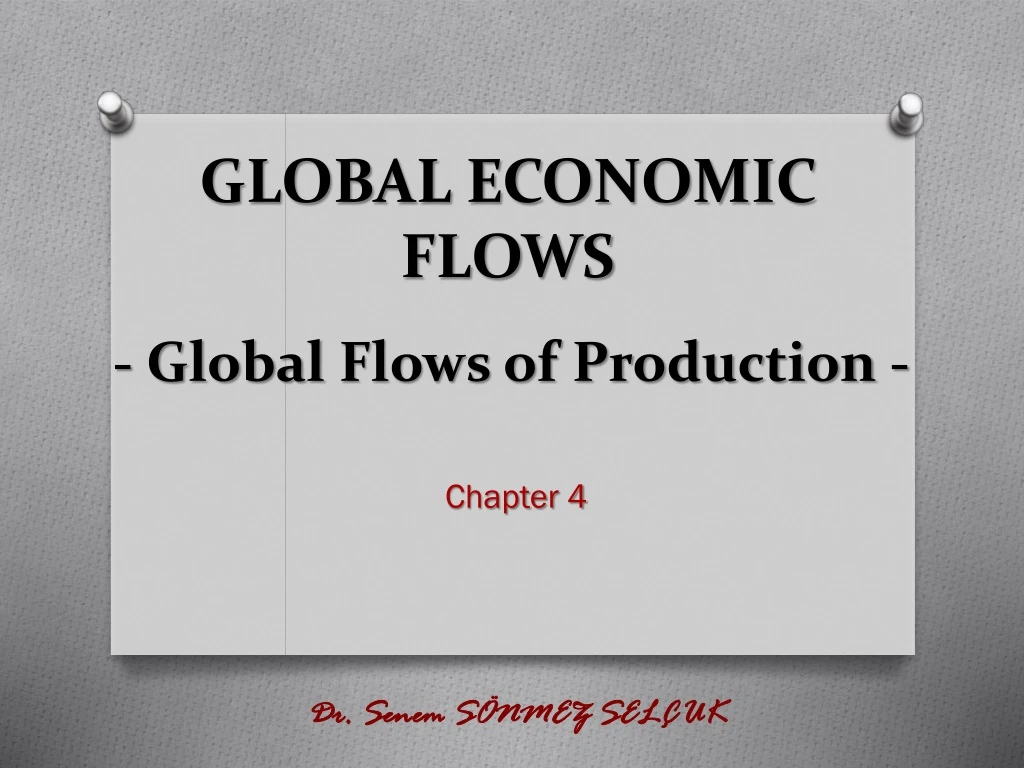global economic flows global flows of production