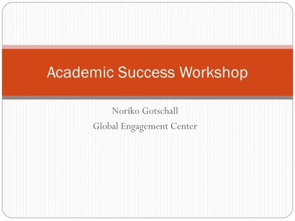 Academic Success Workshop