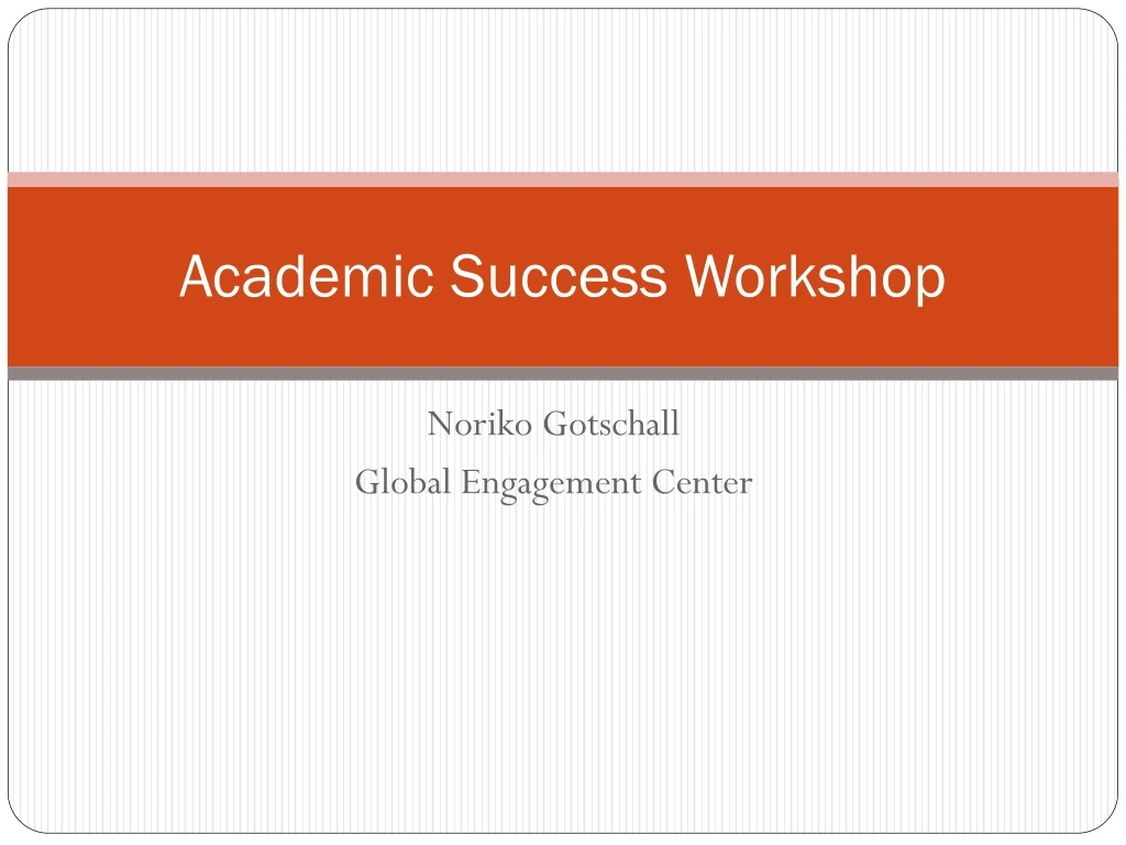 academic success workshop