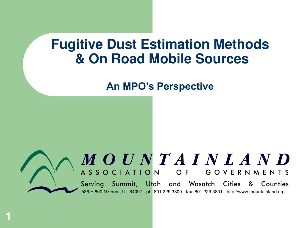 fugitive dust estimation methods on road mobile sources an mpo s perspective