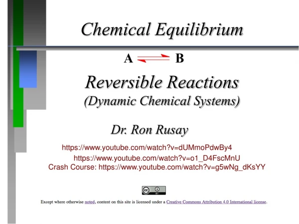 Chemical Equilibrium Reversible Reactions (Dynamic Chemical Systems)