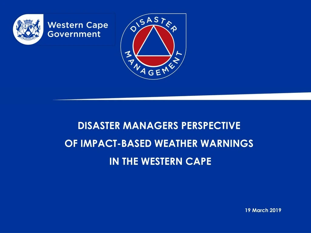 disaster managers perspective of impact based weather warnings in the western cape