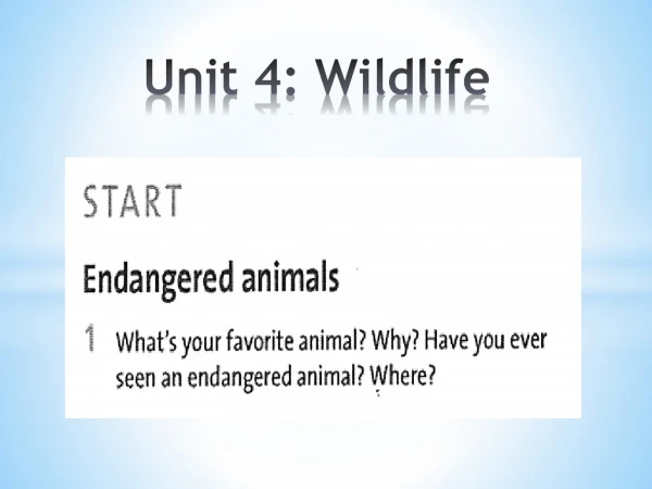 Unit 4: Wildlife