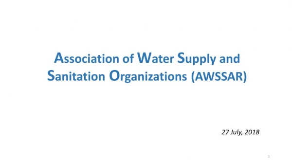 A ssociation of W ater S upply and S anitation O rganizations (AWSSAR)