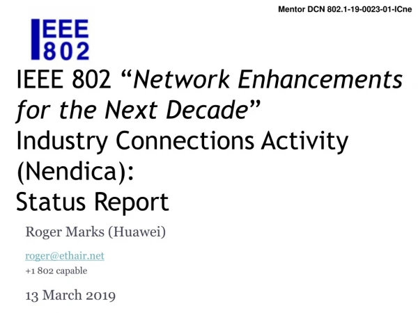 Roger Marks (Huawei) roger@ethair +1 802 capable 13 March 2019