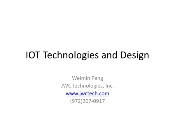 IOT Technologies and Design