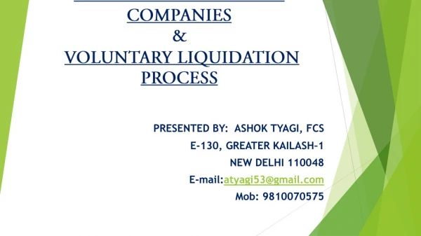 REMOVAL OF NAMES OF COMPANIES &amp; VOLUNTARY LIQUIDATION PROCESS