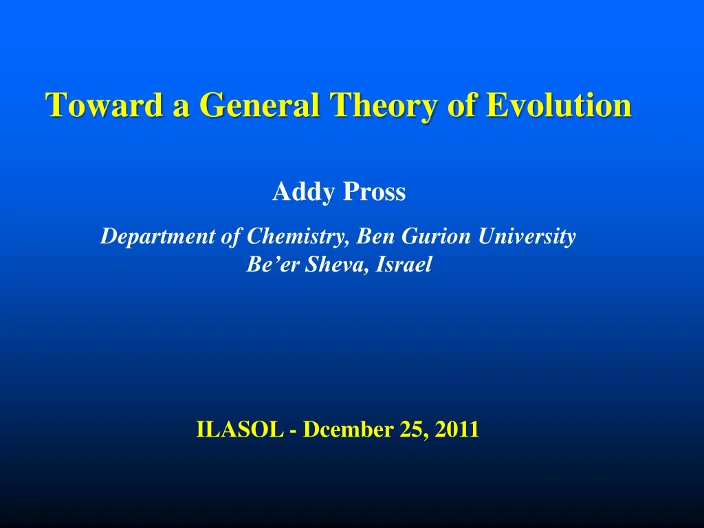 toward a general theory of evolution