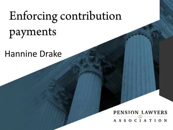 Enforcing contribution payments