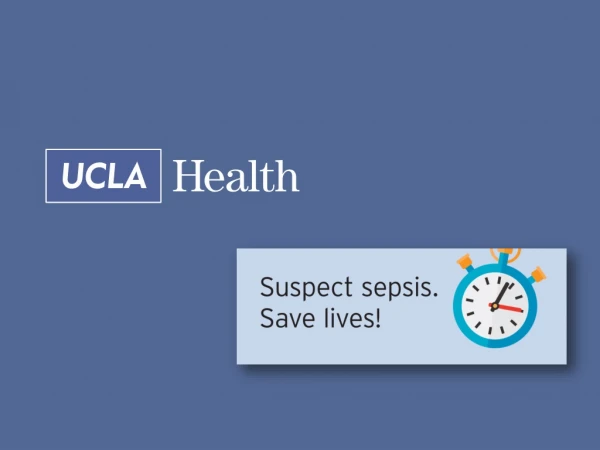 UCLA Sepsis BPA Functionality and the Sepsis Careplan