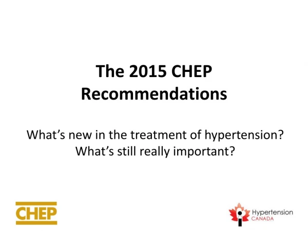 The 2015 CHEP Recommendations
