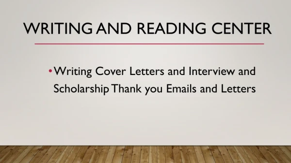 Writing and Reading Center