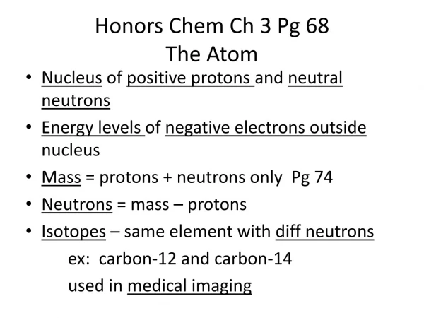 Honors Chem Ch 3 Pg 68 The Atom