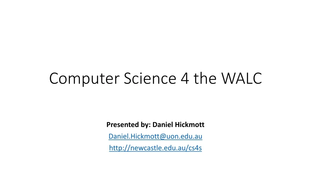 computer science 4 the walc