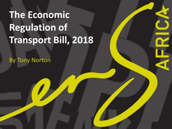 The Economic Regulation of Transport Bill, 2018