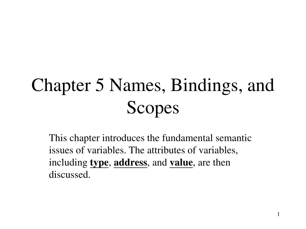 chapter 5 names bindings and scopes