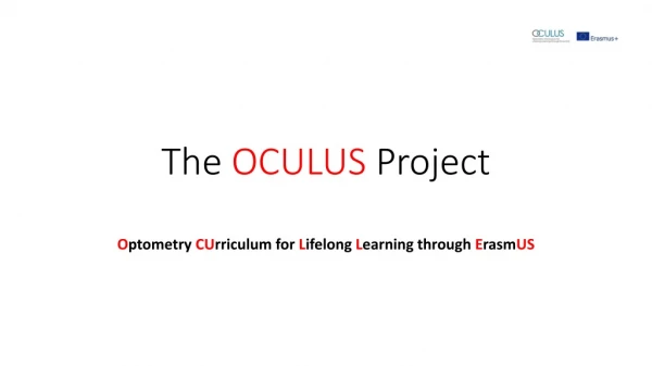 The OCULUS Project