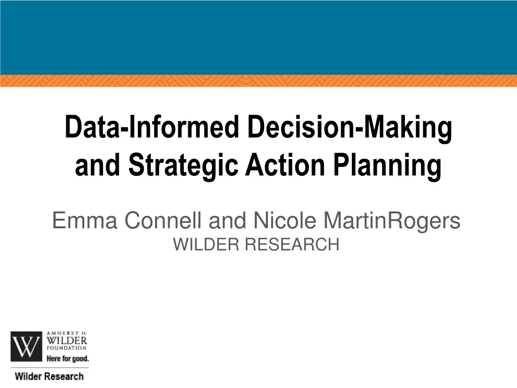 data informed decision making and strategic action planning