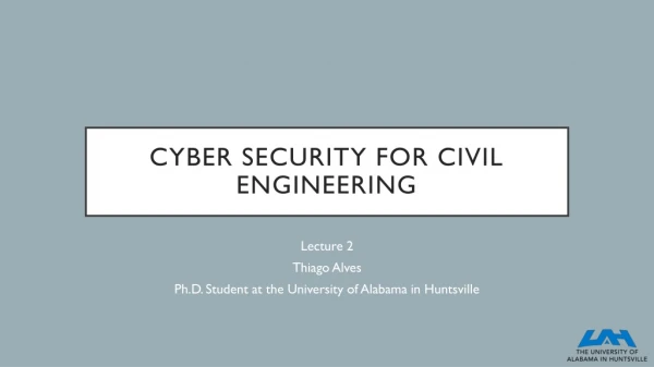 Cyber Security For Civil Engineering