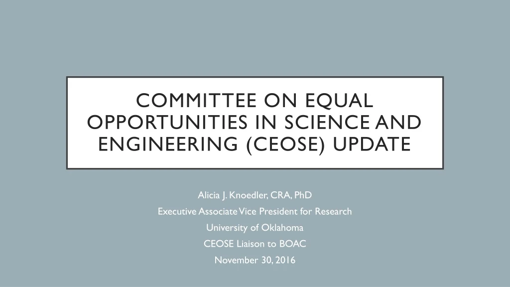 committee on equal opportunities in science and engineering ceose update