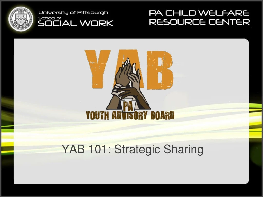 yab 101 strategic sharing