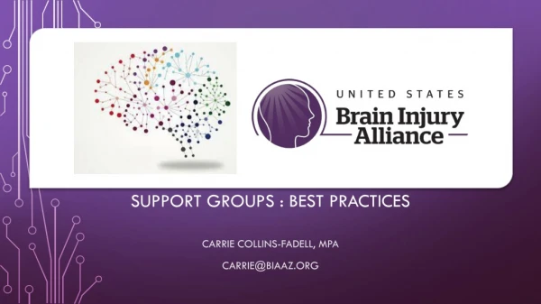 Support Groups : Best Practices