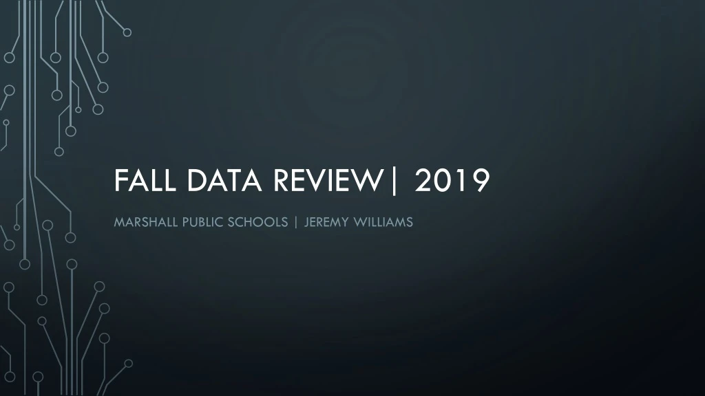 fall data review 2019
