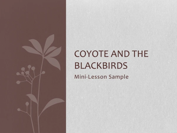 Coyote and the Blackbirds