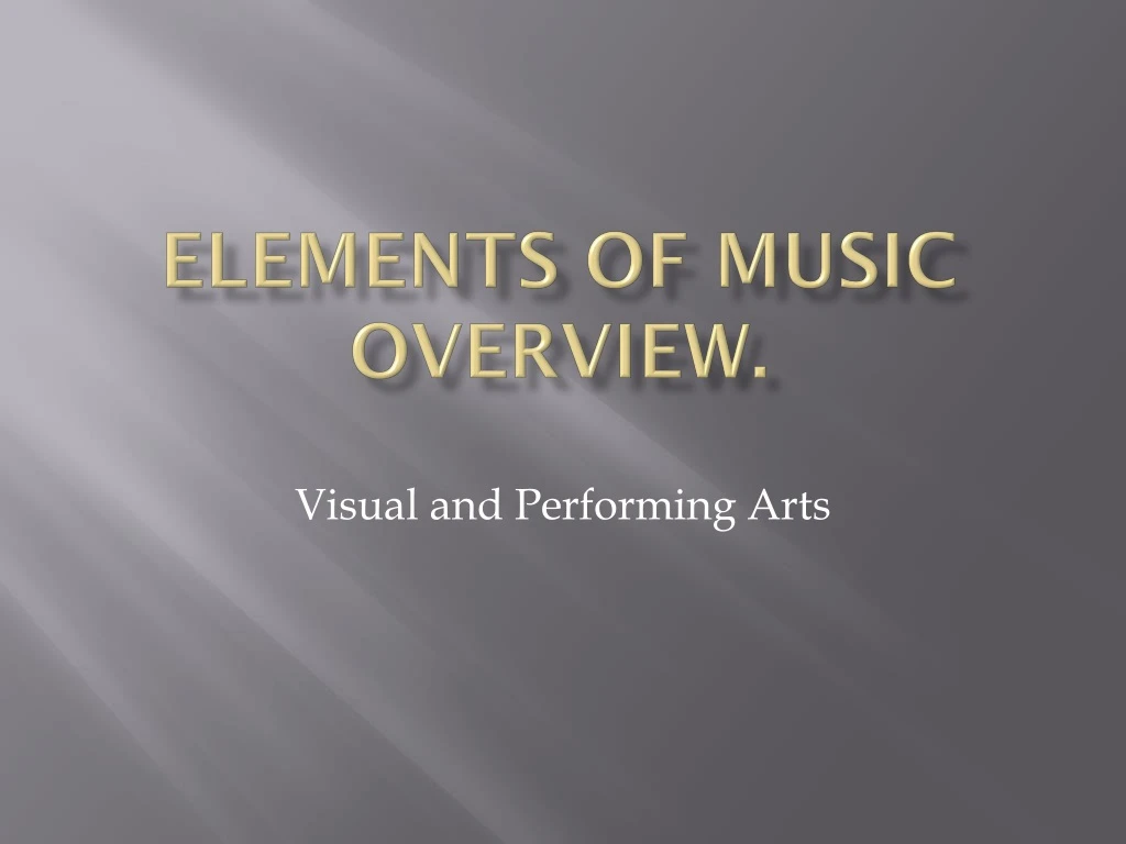 elements of music overview